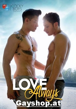 Love Always DVD Cocky Boys aus 200 Sommeraktionen!