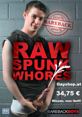 Raw Spunk Whores DVD - Barebacking Boys NEW 