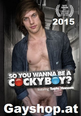 SO YOU WANNA BE A COCKY BOY? DVD - Cocky Boys