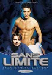 Sans Limite DVD - Jean Daniel Cadinot French Aktion!