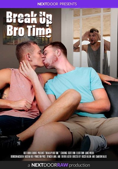 Break Up Bro Time DVD Next Door Male (New)