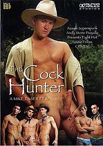 The Cock Hunter Cowboys A Mike Esser Film