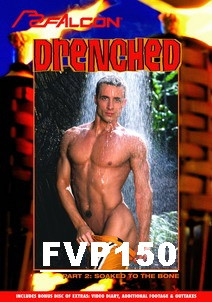 Drenched Part 2: Soaking to the Bone FVP150 Falcon St