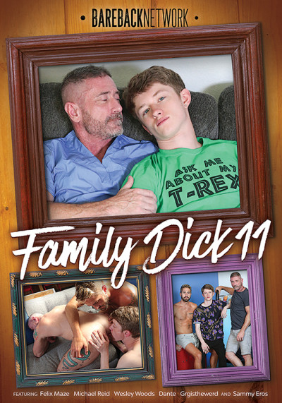 Family Dick 11 DVD Bareback Network Inzest