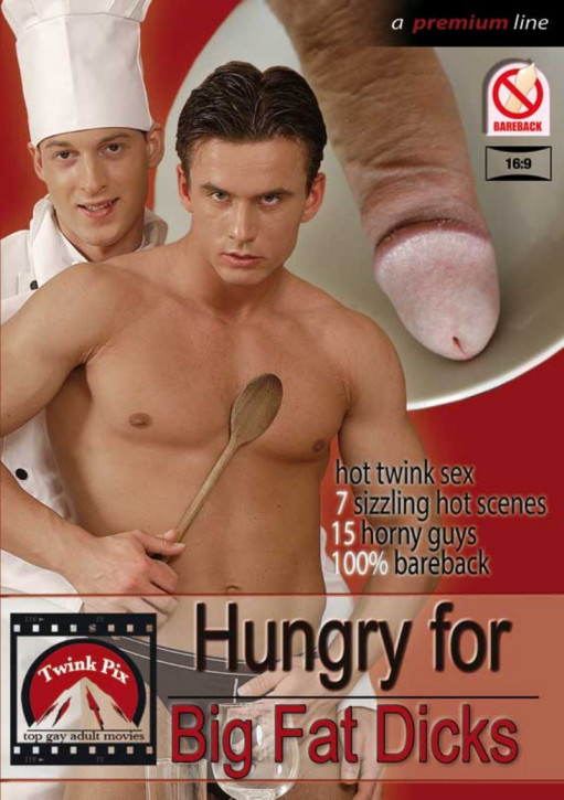 HUNGRY FOR... BIG FAT DICKS DVD - Twink Pix Bareback