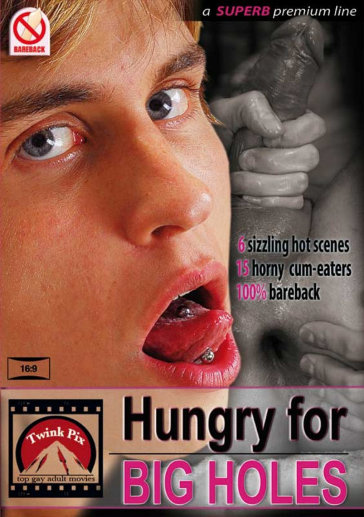 Hungry for...Big Holes - Twink Pix - DVD - 30% Rabatt