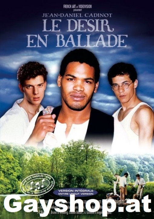 LE DESIR EN BALLADE DVD - Cadinot