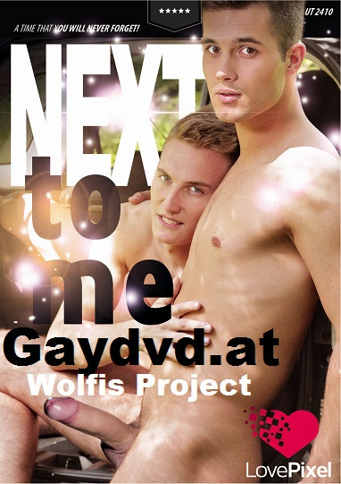 Next To Me DVD Wolfi Project 2017 Gaydvd.at!