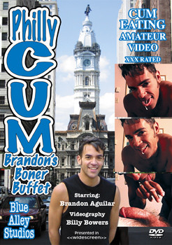 Philly Cum Brandon`s Boner Buffet DVD Blue Alley