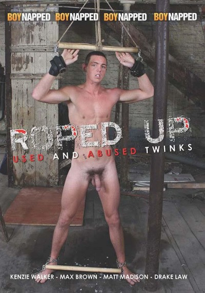 Roped Up-Used and Abused Twinks DVD Boynapped