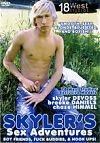 Skyler`s Sex Adventures Boy friends, fuck buddies