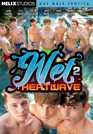 HXM180 Wet 2: Heatwave DVD Why Helix? Wolfis Boys!