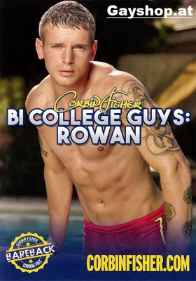 Bi College Guys: Rowan DVD Corbin Fisher Bi Serie!