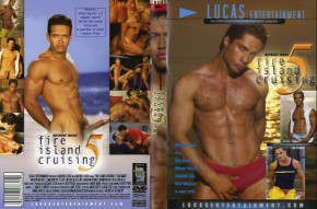 Fire Island Cruising 1,2,3,4,5,6,7 Lucas Entertainment 