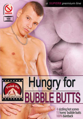 HUNGRY FOR... BUBBLE BUTTS - Twink Pix DVD