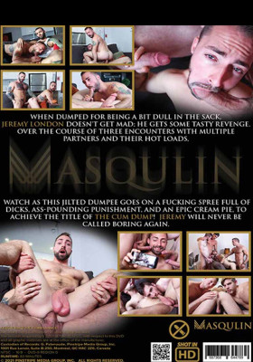 The Cum Dump DVD Masqulin KERLE